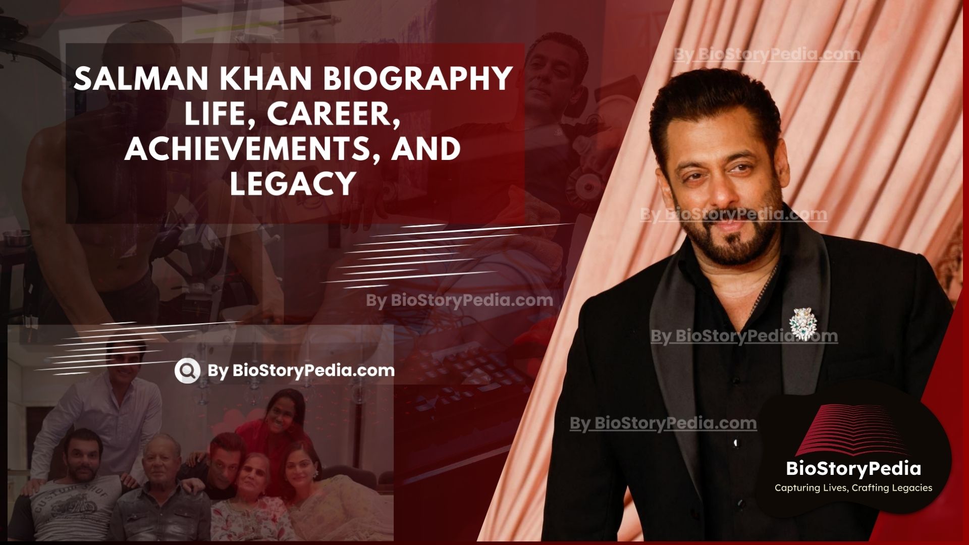 Salman Khan Biography: Life, Career, Achievements, and Legacy By BioStoryPedia.com